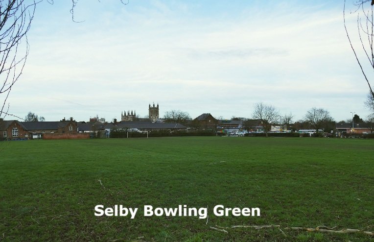 Selby - Bowling Green : Image credit Wiki Commons